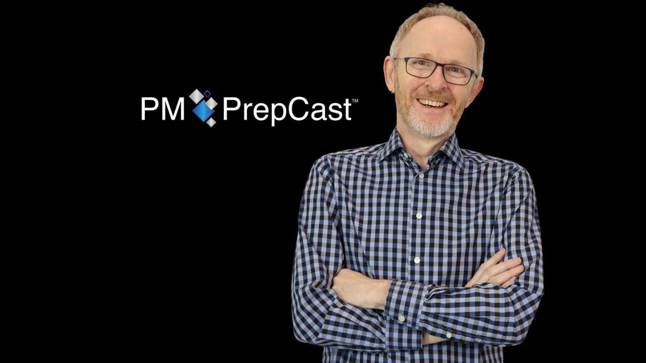 The PM PrepCast CAPM Exam Course